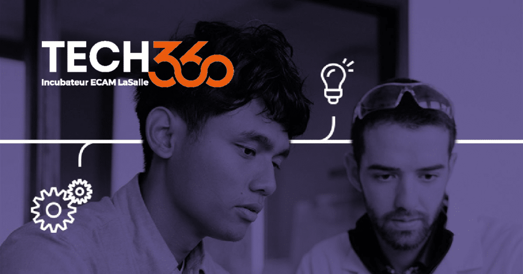 L’incubateur TECH360 ECAM LaSalle lance son appel à projets